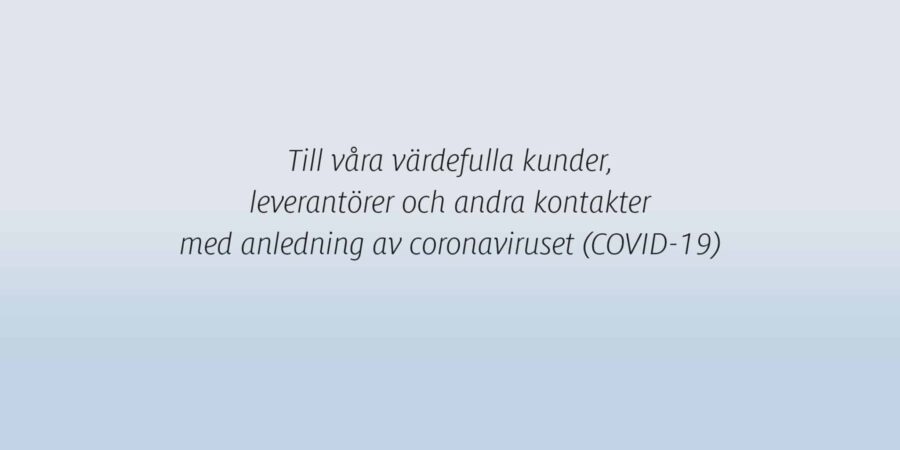 Med anledning av coronaviruset